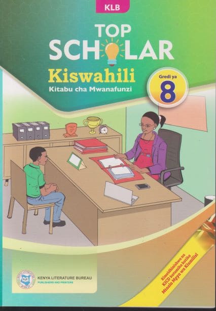KLB Top Scholar Kiswahili GD8 (Appr )